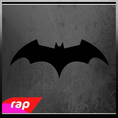 Rap Do Batman: Cavaleiro Das Trevas (Nerd Hits) By 7 Minutoz's cover