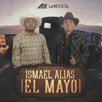 Ismael Alias (El Mayo)'s cover
