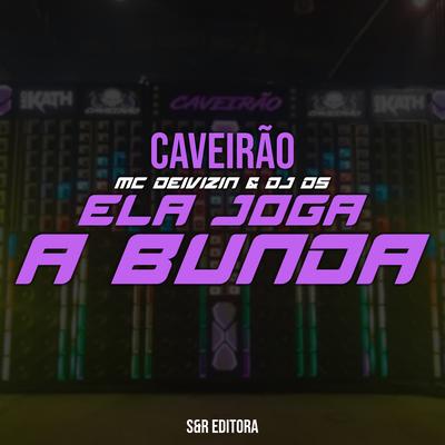 Ela Joga a Bunda's cover