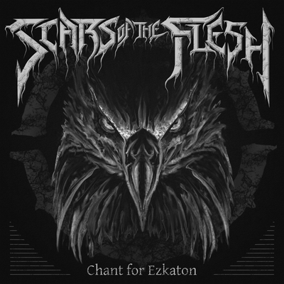 Chant For Ezkaton By Scars of the Flesh's cover