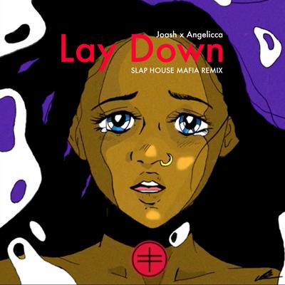 Lay Down (SLAP HOUSE MAFIA Remix)'s cover