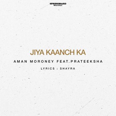 Jiya Kaanch Ka's cover