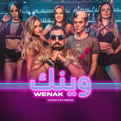 Wenak وينك By Kaysar, DJ Pinguim's cover