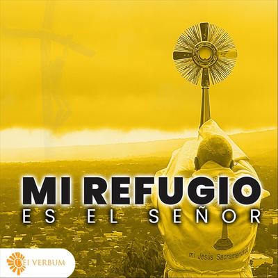 Mi Refugio Es el Señor's cover