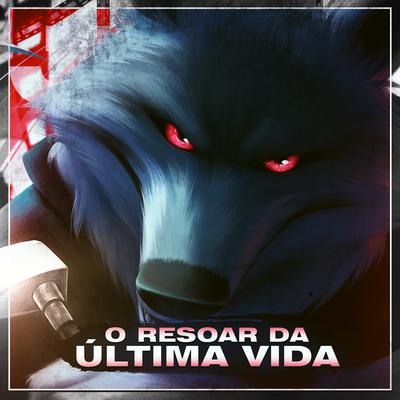 O Ressoar da Última Vida's cover