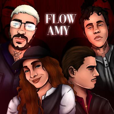 Flow Amy By C.L, Kaiis, Cupixa, Magá's cover