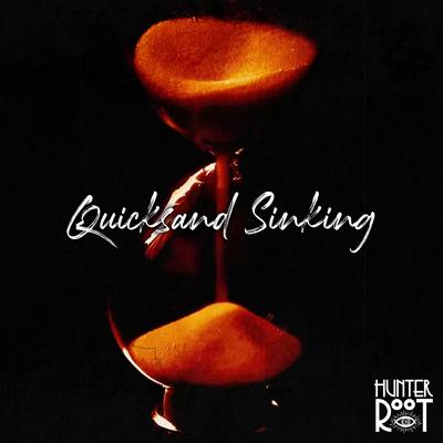 Quicksand Sinking By Hunter Root's cover