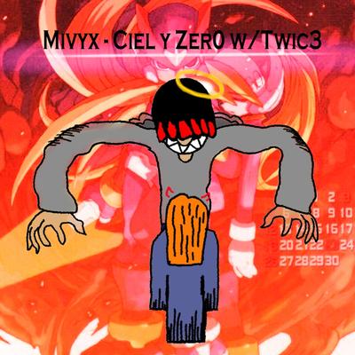 Ciel e Zero By MivyxShawty, Luvtwic3's cover