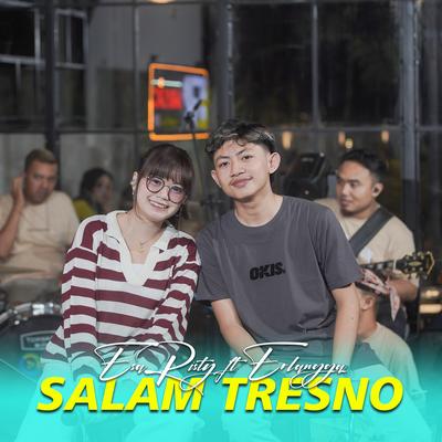 Salam Tresno By Esa Risty Official, Erlangga Gusfian's cover