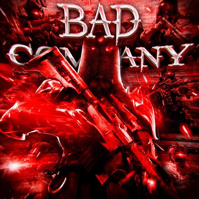 BAD COMPANY By D4C, HXI's cover