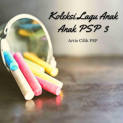 Koleksi Lagu Anak Anak PSP 3's cover