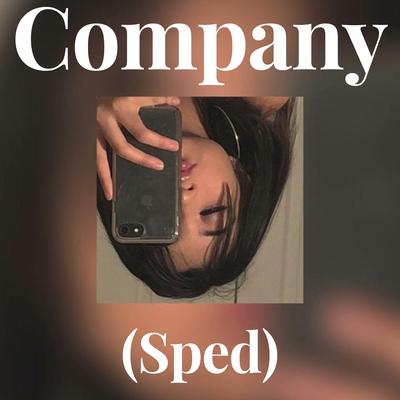 Company (Sped) By Justin Bieber's cover