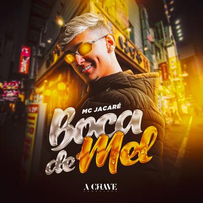 Boca de Mel By Mc Jacaré's cover