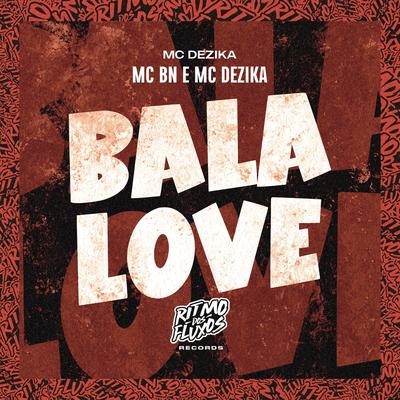 Bala Love's cover