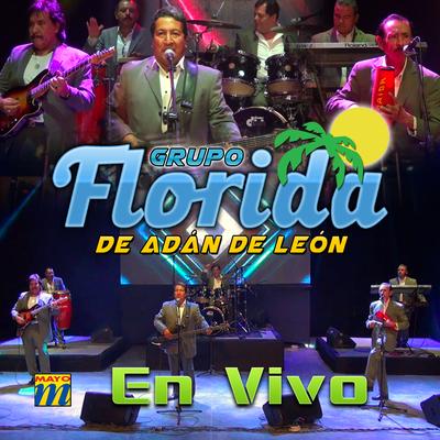 Grupo Florida de Adan de Leon's cover