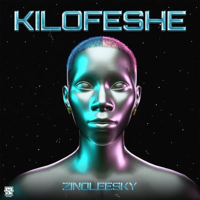Kilofeshe By Zinoleesky's cover