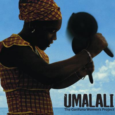 Mérua By Umalali, The Garifuna Collective's cover