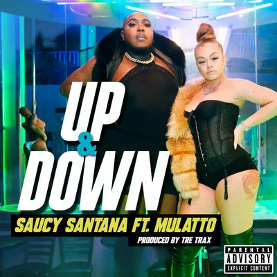 Up & Down (feat. Latto) By Saucy Santana, Latto's cover
