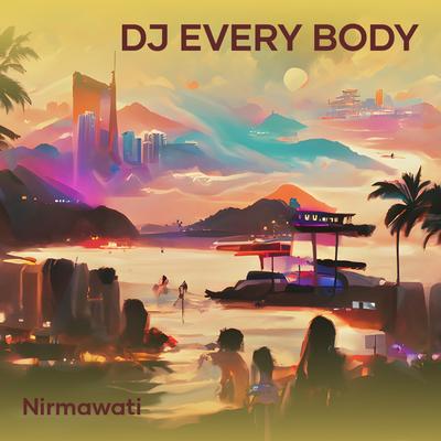 Dj Every Body's cover