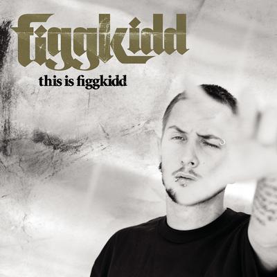 This Is Figgkidd's cover