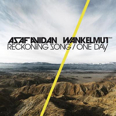 One Day / Reckoning Song (Wankelmut Remix) (Club Mix) By Wankelmut, Asaf Avidan & The Mojos's cover