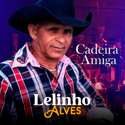 Cadeira Amiga By Lelinho Alves's cover