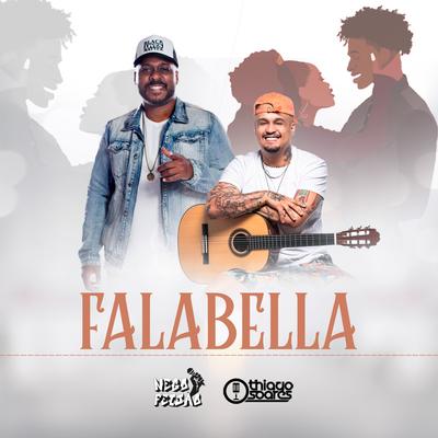 Falabella By Nego Feijão, Thiago Soares's cover