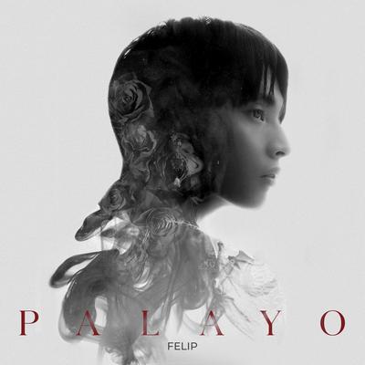 Palayo By Felip's cover