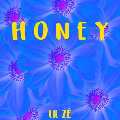 Honey By Lil Zé's cover