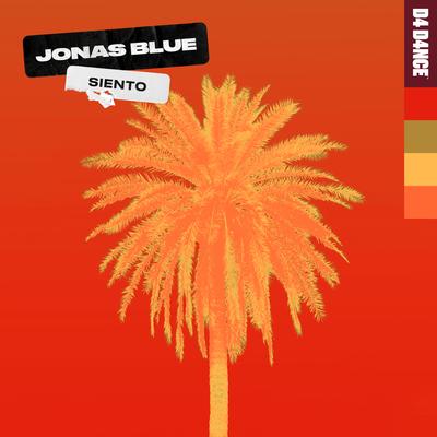 Siento By Jonas Blue's cover