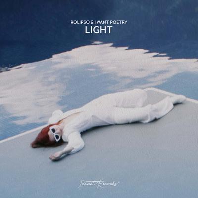 Light (Rolipso Edit) By Rolipso, I Want Poetry's cover