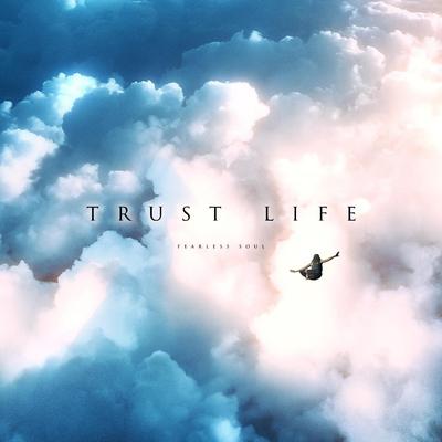 Trust Life's cover