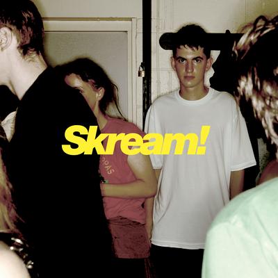 Skream! (Expanded Edition)'s cover