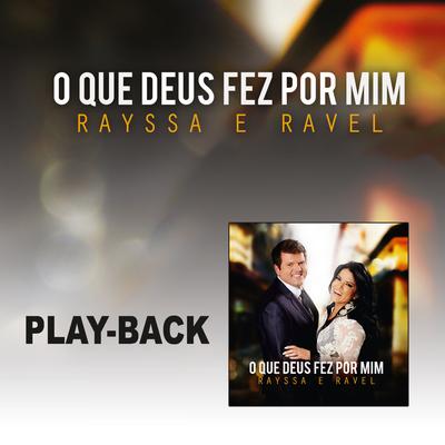 O Grande (Playback) By Rayssa e Ravel's cover
