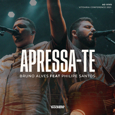Apressa-Te (Ao Vivo)'s cover