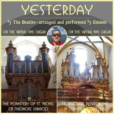 YESTERDAY (The Beatles cover, played two virtual church organs)'s cover