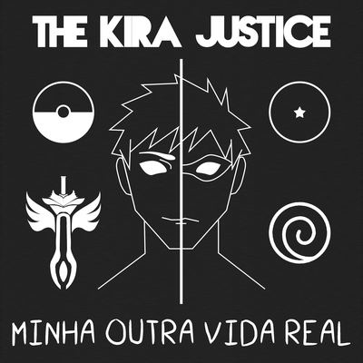 Minha Outra Vida Real By The Kira Justice's cover
