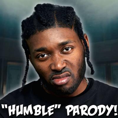 "HUMBLE" Parody of Kendrick Lamar's "HUMBLE" By The Key of Awesome's cover