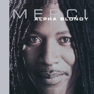 Vanité (2010 Remastered Edition) By Alpha Blondy's cover