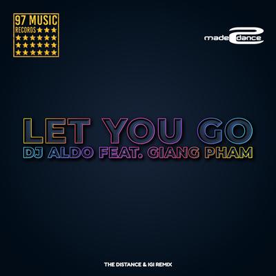 Let You Go (The Distance & Igi Remix)'s cover