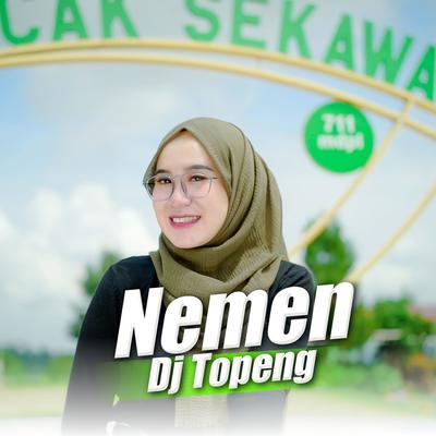 Nemen By DJ Topeng's cover