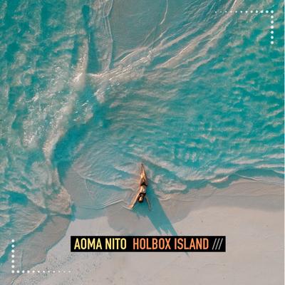 Holbox Island By Aoma Nito's cover
