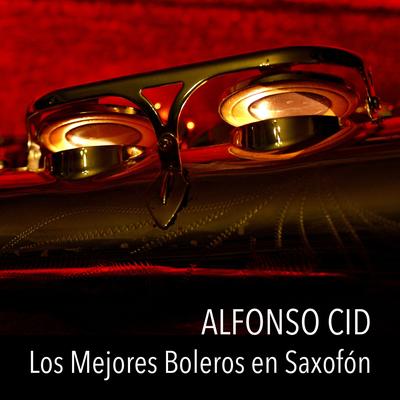 Esta Tarde Vi Llover (Saxofón) By Alfonso Cid's cover