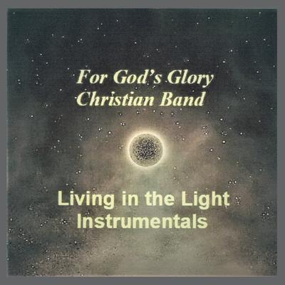 For God's Glory Christian Band's cover