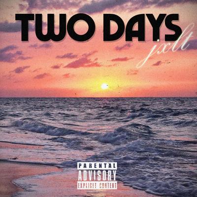 Two Days By Pauseiro's cover