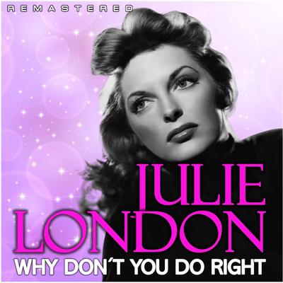 I'll Remember April (Remastered) By Julie London's cover