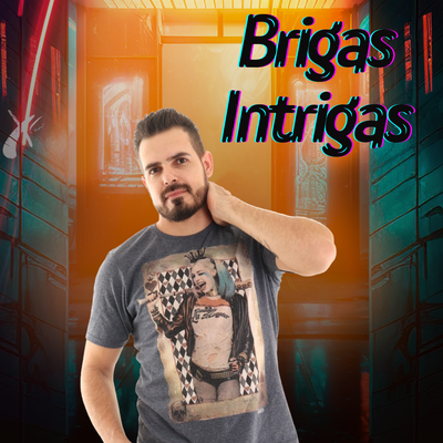 Brigas Intrigas's cover