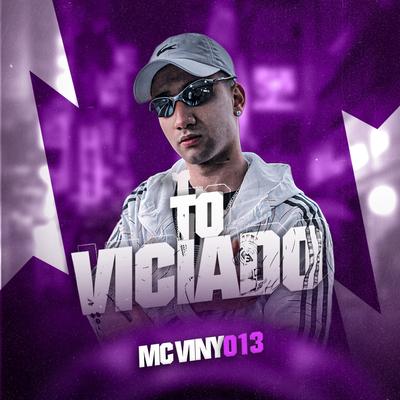 Tô Viciado's cover