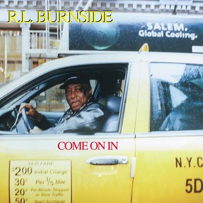 Let My Baby Ride By R.L. Burnside's cover