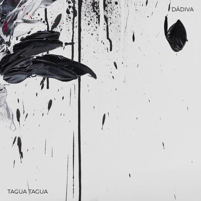 Dádiva By Tagua Tagua's cover